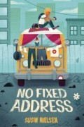 Сусин Нильсен - No Fixed Address