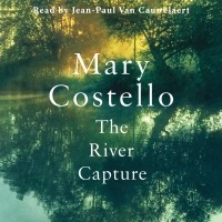 Мэри Костелло - The River Capture
