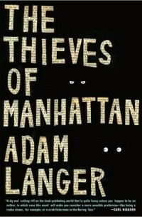 Adam Langer - The Thieves of Manhattan