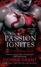 Донна Грант - Passion Ignites