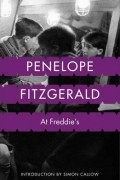 Penelope Fitzgerald - At Freddie's