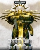 Games Workshop - Gathering Storm. Rise of the Primarch