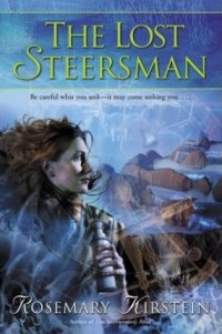 Rosemary Kirstein - The Lost Steersman