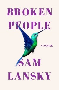 Sam Lansky - Broken People