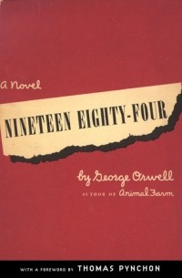George Orwell - Nineteen Eighty-Four