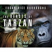 Эдгар Берроуз - The Beasts of Tarzan 