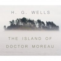 Герберт Уэллс - The Island of Dr. Moreau 