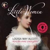 Луиза Мэй Олкотт - Little Women