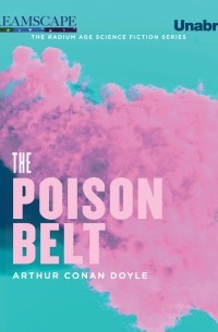 Arthur Conan Doyle - The Poison Belt