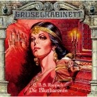 E.B.S. Raupach - Gruselkabinett, Folge 14: Die Blutbaronin