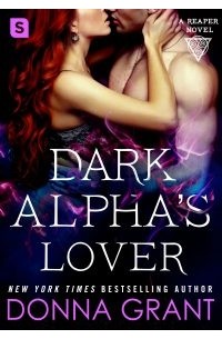 Донна Грант - Dark Alpha's Lover