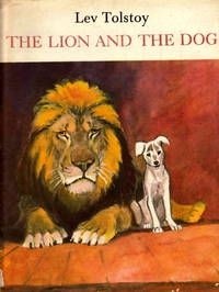 Лев Толстой - The Lion and the Dog / Лев и собачка. Рассказы (на английском языке)