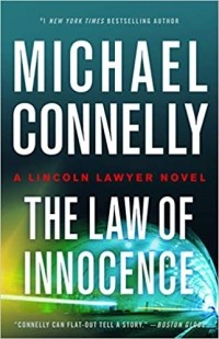 Michael Connelly - The Law of Innocence