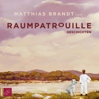 Маттиас Брандт - Raumpatrouille