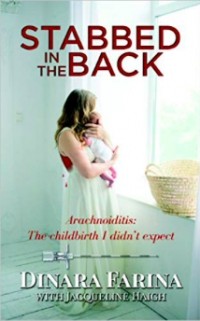  - Stabbed in the Back: Arachnoiditis: The childbirth I didn't expect