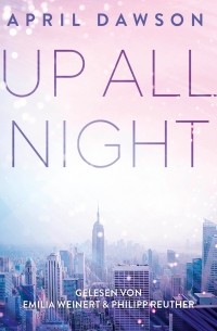 April Dawson - Up All Night