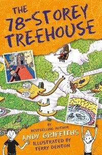 Энди Гриффитс - The 78-storey treehouse
