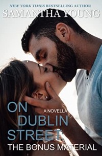 Саманта Янг - On Dublin Street: The Bonus Material