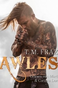 T. M. Frazier - Lawless - King-Reihe 3 