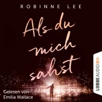 Робинн Ли - Als du mich sahst