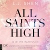 Л. Дж. Шэн - Die Prinzessin - All Saints High, Band 1 