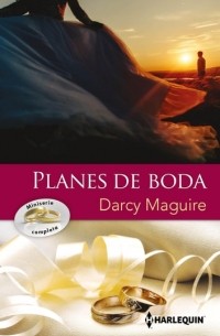 Дарси Магуайр - Compromiso profesional - Amor renovado - Falsos amantes