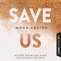 Мона Кастен - Save Us