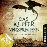 Йен Уильямс - Das Kupferversprechen (сборник)