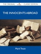 Mark Twain - The Innocents Abroad