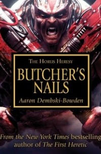 Aaron Dembski-Bowden - Butcher's Nails