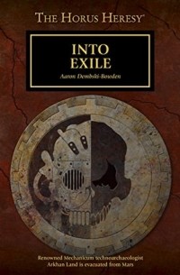 Aaron Dembski-Bowden - Into Exile