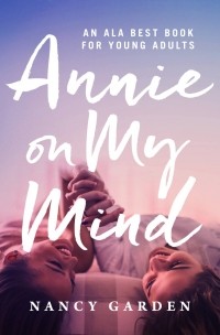 Nancy Garden - Annie on My Mind