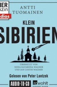 Антти Туомайнен - Klein Sibirien