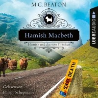 M. C. Beaton  - Hamish Macbeth und das tote Flittchen