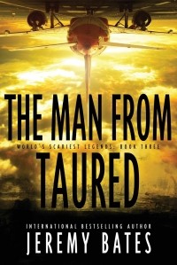 Jeremy Bates - The Man From Taured