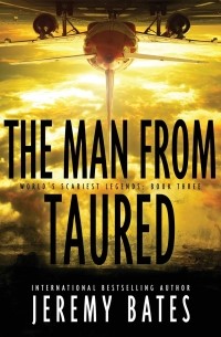 Jeremy Bates - The Man From Taured