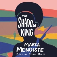 Мааза Менгисте - The Shadow King
