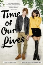  - Time of Our Lives