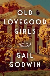 Гейл Годвин - Old Lovegood Girls