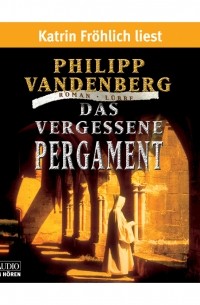 Das vergessene Pergament