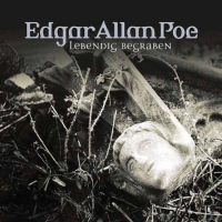 Edgar Allan Poe - Lebendig begraben