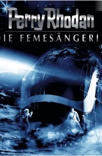 Perry Rhodan - Perry Rhodan, Folge 12: Die Femes?ngerin