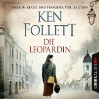 Кен Фоллетт - Die Leopardin