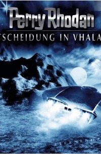 Perry Rhodan - Perry Rhodan, Folge 11: Entscheidung in Vhalaum