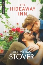 Филип Уильям Стовер - The Hideaway Inn