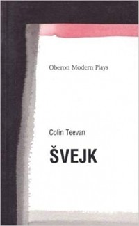 Colin Teevan - Švejk