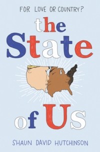 Шон Дэвид Хатчинсон - The State of Us