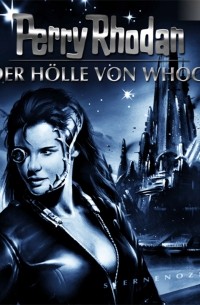 Perry Rhodan - Perry Rhodan, Folge 38: In der H?lle von Whocain