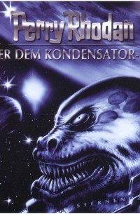 Perry Rhodan - Perry Rhodan, Folge 39: Unter dem Kondensator-Dom