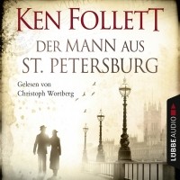 Кен Фоллетт - Der Mann aus St. Petersburg